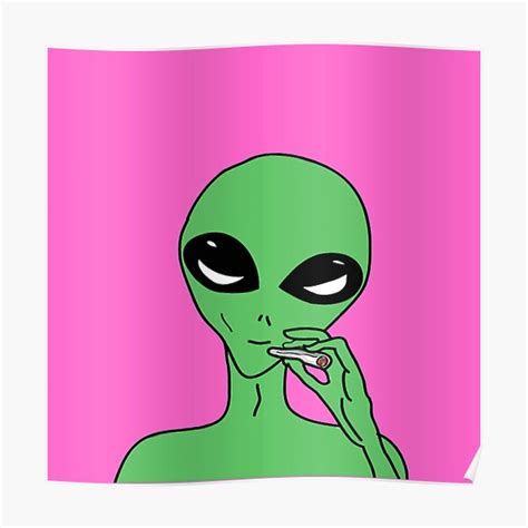 Alien Weed Poster By Deadboydreaming Redbubble