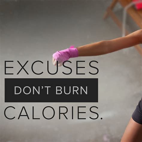Motivational Fitness Quote About Excuses Popsugar Fitness