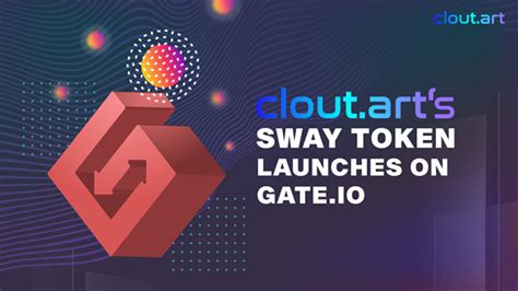 Cloutarts Sway Token Launches On