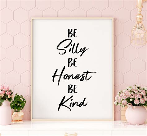 Be Silly Be Honest Be Kind Printable Art Monochrome Nursery Etsy