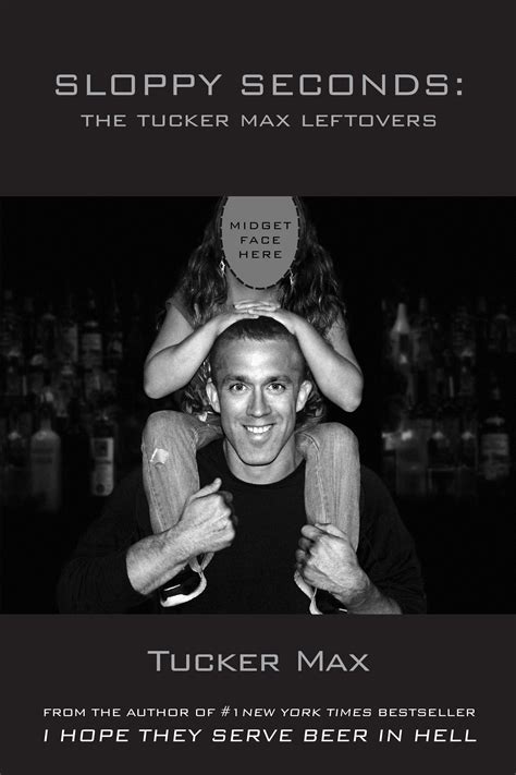 Sloppy Seconds Book By Tucker Max Official Publisher Page Simon