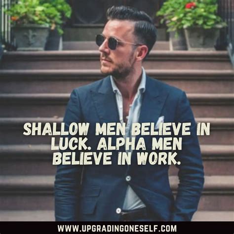 Top 25 Badass Quotes About Alpha Male For A Dose Of Motivation