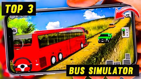 top 3 bus simulator games for android bus simulator games best bus simulator games for pc