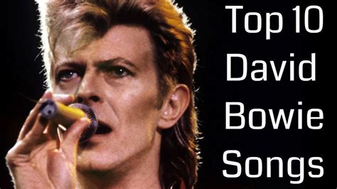 Top 10 David Bowie Songs The Highstreet Youtube