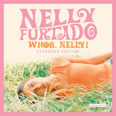 Whoa Nelly Expanded Edition“ Von Nelly Furtado Bei Apple Music