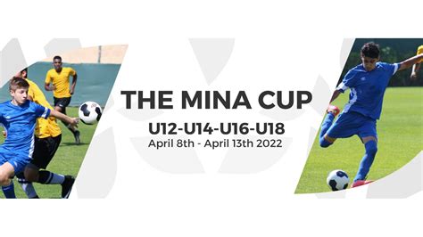 Mina Cup 2022 Groups Fixtures And All You Need To Know
