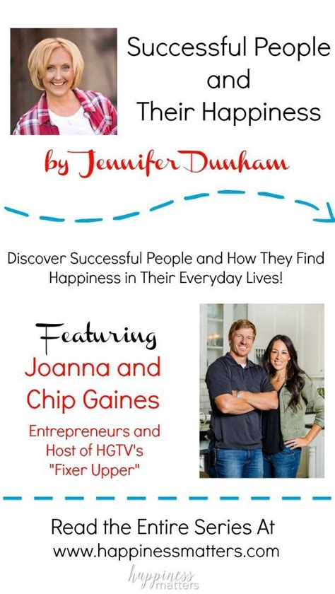 Happiness Matters Spotlight Joanna And Chip Gaines Successful People