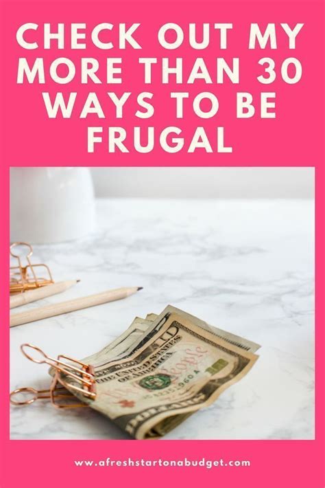 More Than 30 Ways To Be Frugal Frugal Frugal T Money Saving Tips