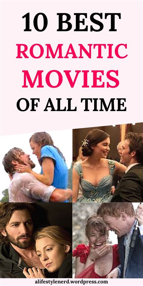 Top 10 Romantic Movies Of All Time Best Romantic Movies Top Romantic
