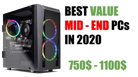 Best Value Pre Built Gaming Pcs In 2020 Mid End Prt 2 Youtube