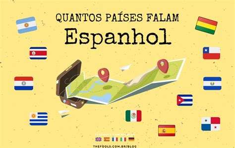 40 Bandeiras Dos Paises Que Falam Espanhol Como Lingua Oficial Free
