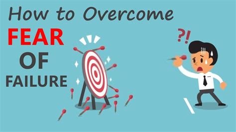 How To Overcome The Fear Of Failure Youtube