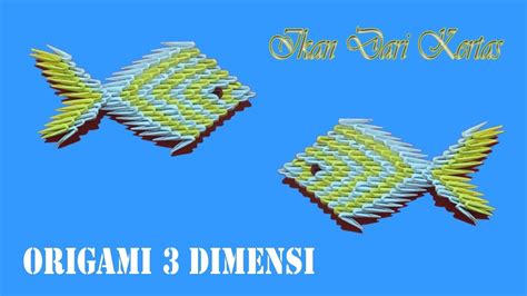 Lihat video lainnya di video.kaskus.co.id. Cara Membuat Ikan Dari Kertas, Mudah dan Menarik | Origami ...