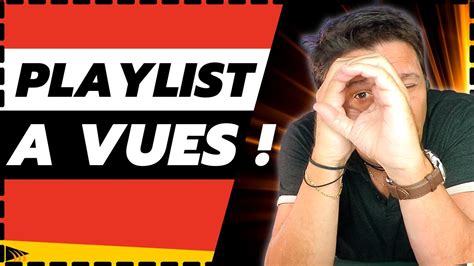 Comment Faire Une PLAYLIST Sur YouTube Pour Avoir Plus De Vues YouTube