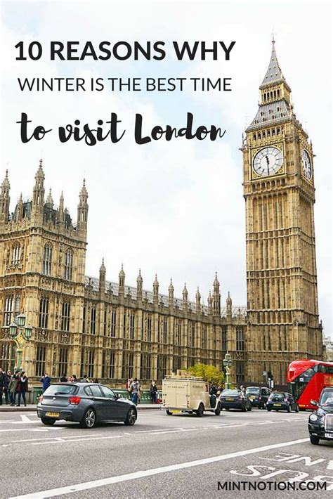 10 Reasons Why Winter Is The Best Time To Visit London Mint Notion