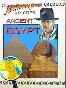 Free shipping on qualified orders. Indiana Jones Explores Ancient Egypt: Malam, John ...