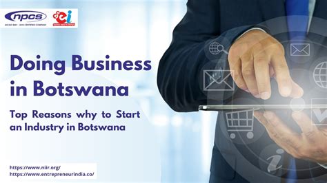 Doing Business In Botswana Top Reasons Why To Start An Industry In