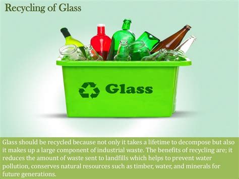 Glass Should Be Recycled Because