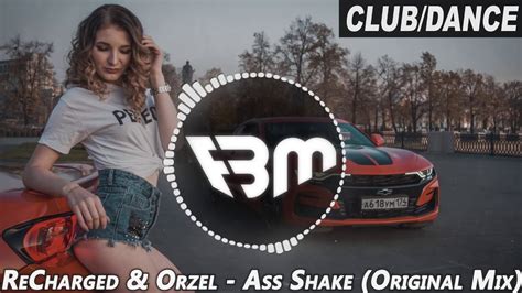 Recharged And Orzel Ass Shake Original Mix Fbm Youtube