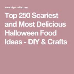 Top 250 Scariest And Most Delicious Halloween Food Ideas Halloween Party Planning Delicious Food