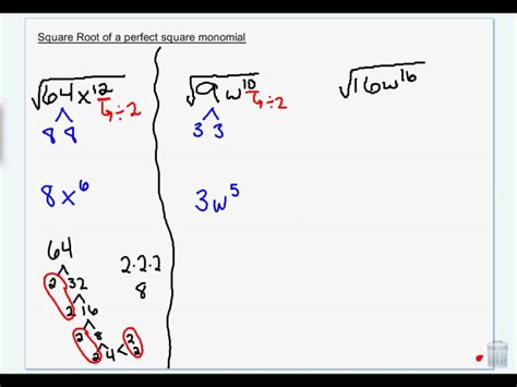 In mathematics, a square root of a number x is another number that, when multiplied by itself (squared), becomes x. square root of a perfect square monomial.wmv - YouTube