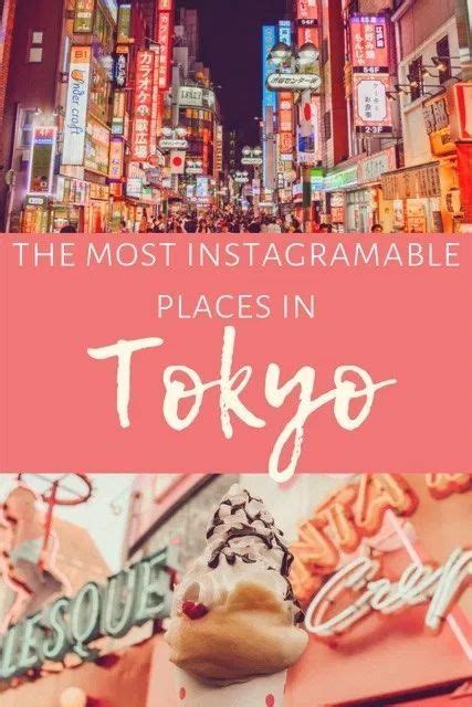 An Instagram Guide To Tokyo Japan Rachel En Route Tokyo Travel Guide