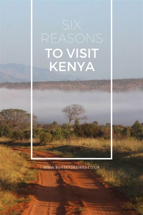 Six Reasons To Visit Kenya Sunset Desires Vacation Trips African