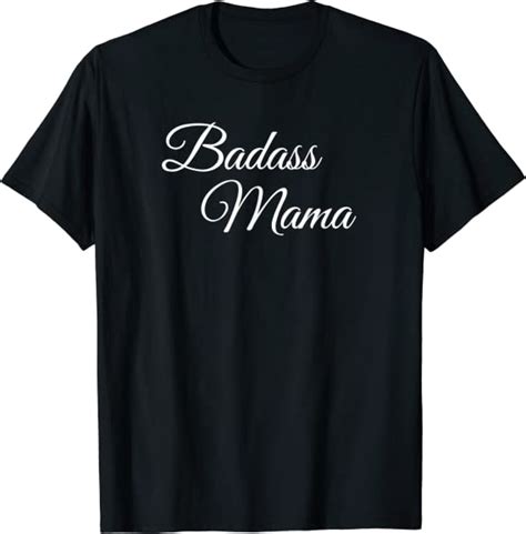 badass mama mother s day t for mom t shirt clothing shoes and jewelry