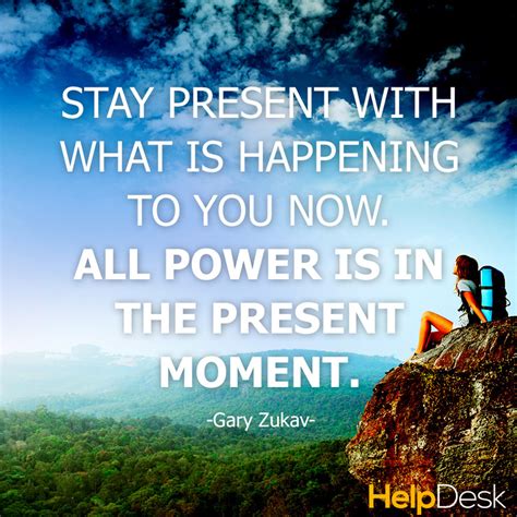 Living In Present Moment Quotes Quotesgram
