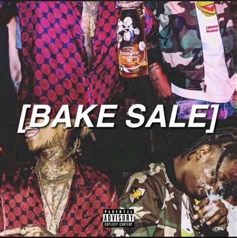 Wiz Khalifa Ft Travis Scott Bake Sale Full Version Days After