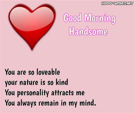 Good Morning Handsome Quotes And Messages