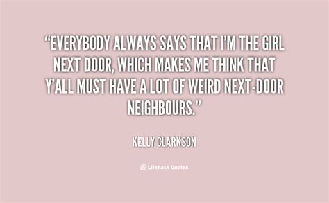 The Girl Next Door Quotes Kelly