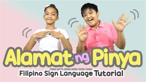 Alamat Ng Pinya Filipino Sign Language Tagalog Version Rai Zason Free
