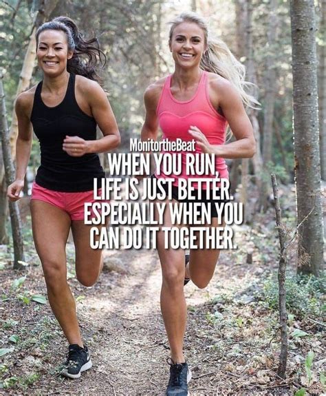 Two Women Running In The Woods Together With An Inspirational Quote