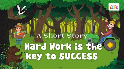 Short Stories Moral Stories Hard Work Is The Key To Success