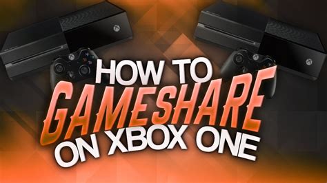 How To Gameshare On Xbox One Youtube