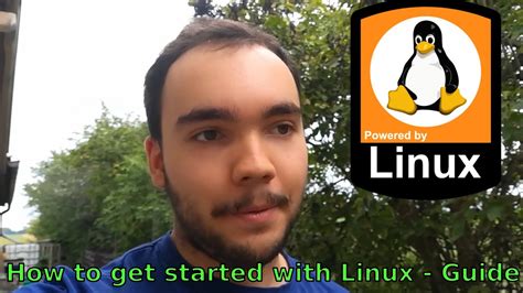 How To Get Started With Linux Youtube