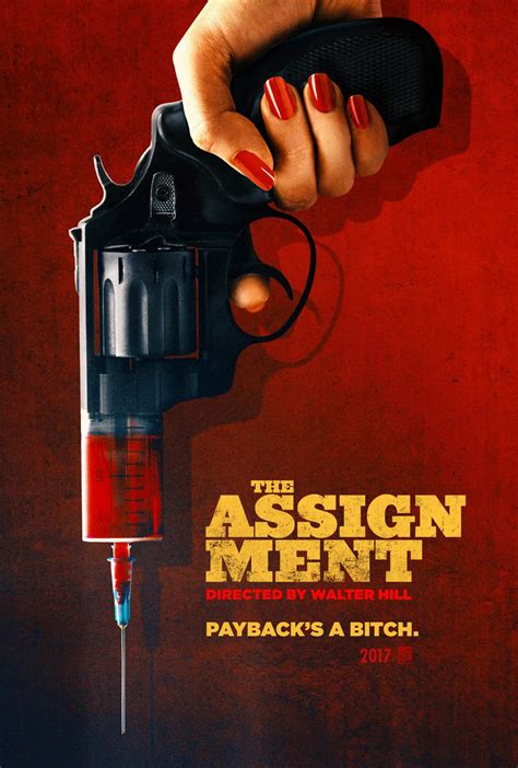 The Assignment 2017 Poster 1 Trailer Addict