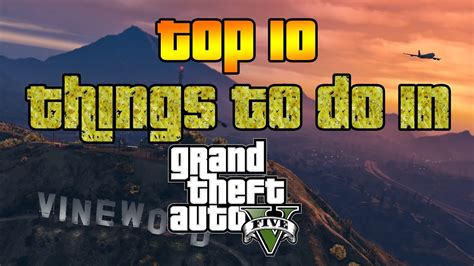Top 10 Things To Do In Gta V Story Mode Youtube