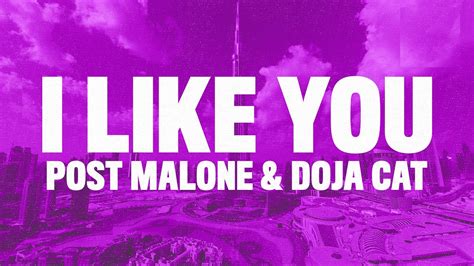 Post Malone I Like You Lyrics Ft Doja Cat Youtube Music