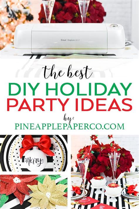 The Best Diy Holiday Party Ideas