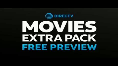 Do you often see bait sites that. DIRECTV Movies Extra Pack TV Commercial, 'Free Preview ...