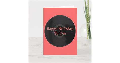 Happy Birthday To You Vinyl Record Birthday Card