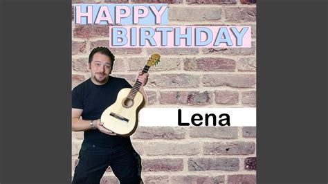 Happy Birthday Lena Mit Ansprache Youtube
