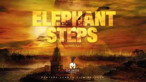 Elephant Steps Teaser Youtube