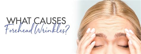 What Causes Forehead Wrinkles Atlanta Face And Body