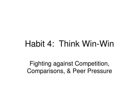Ppt Habit 4 Think Win Win Powerpoint Presentation Free Download