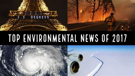 Top 10 Environmental News Of 2017 Greenversal Youtube