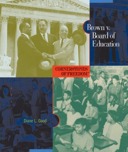 Brown V Board Of Education Cornerstones Of Freedom Second Series