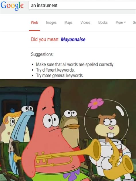 Is Mayonnaise An Instrument Meme